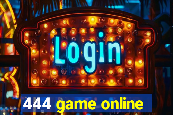 444 game online